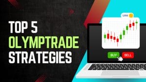 Top 5 Olymp Trade Strategies
