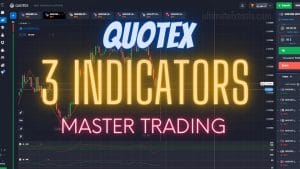 Master Quotex Trading - 3 Indicators