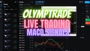 Live trading session on Olymp Trade platform with focus on MACD indicator providing binary option signals