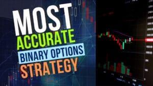 Most Accurate Binary Options Strategy
